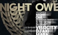 Human Elements “Velocity – Night Owl EP” Release Party 3.12.2016 (Sat) @ Zero, Aoyama, Tokyo […]